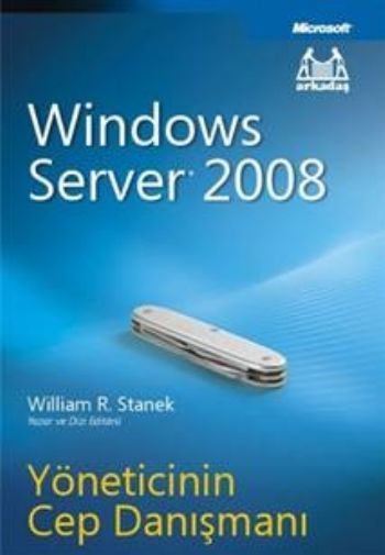 Windows Server 2008 Yöneticinin Cep Danışmanı, William R. Stanek, Arkadaş