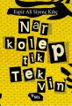 Narkoleptik Tekvin, Espir Ali Siyenç Kılıç