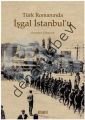 Türk Romanında İşgal İstanbul'u, Mehmet Törenek