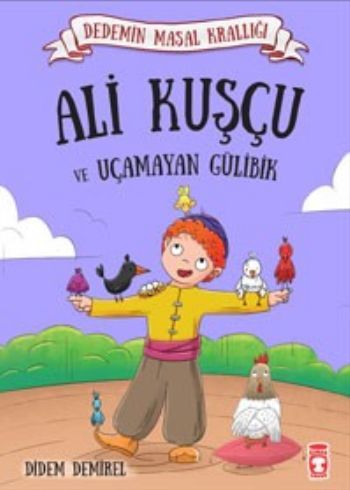 Ali Kuşçu ve Uçamayan Gülibik - Dedemin Masal Krallığı 1