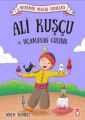 Ali Kuşçu ve Uçamayan Gülibik - Dedemin Masal Krallığı 1