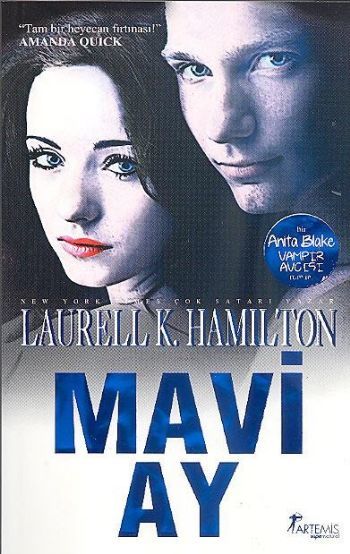 Mavi Ay, Laurell K. Hamilton