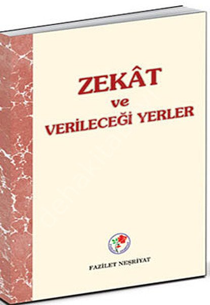 Zekat ve Verileceği Yerler, Fazilet Neşriyat