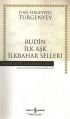 RUDİN İLK AŞK İLKBAHAR SELLERİ(K.KAPAK), İş Bankası Yayınları