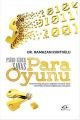 Para Oyunu, Ramazan Kurtoğlu, Asi Kitap