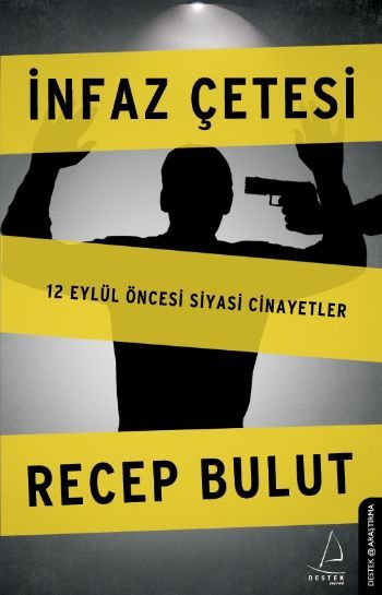 İnfaz Çetesi 12 Eylül Öncesi Siyasi Cinayetler, Recep Bulut