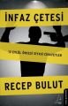 İnfaz Çetesi 12 Eylül Öncesi Siyasi Cinayetler, Recep Bulut