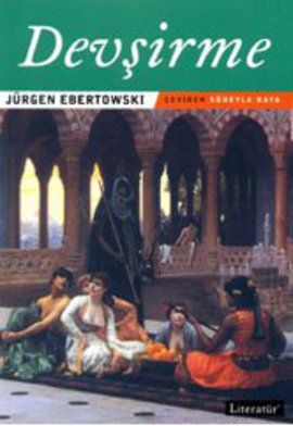 Devşirme, Jürgen Ebertowski, Literatür