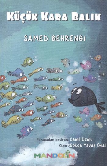 Küçük Kara Balık, Samed Behrengi