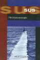 Sus, Ülkü Karaosmanoğlu