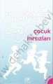 Çocuk Hırsızları, Mustafa Çay