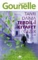 Tanrı Daima Tebdil i Kıyafet Gezer, Laurent Gounelle