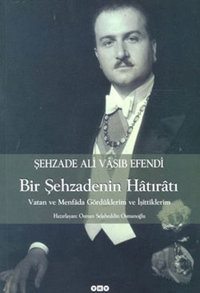 Bir Şehzadenin Hatırası 1.hamur kağıt, Yapı Kredi Yayınları