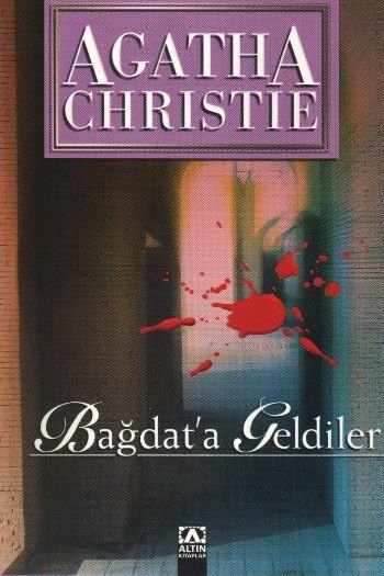 Bağdat'a Geldiler, Agatha Christie, Altın Kitaplar