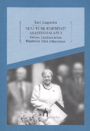 Yeni Türk Edebiyatı Araştırmaları 3, İnci Enginün