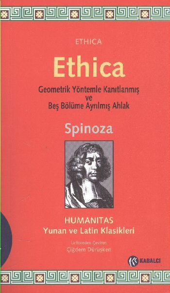 Ethica ŞamuhaGeometrik Yöntemlerle Kanıtlanmış ve Beş Bölüme Ayrılmış Ahlak, Benedictus Spinoza