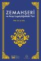 Zemahşeri Ve Arap Lügatçiliğindeki Yeri, Ali Özek