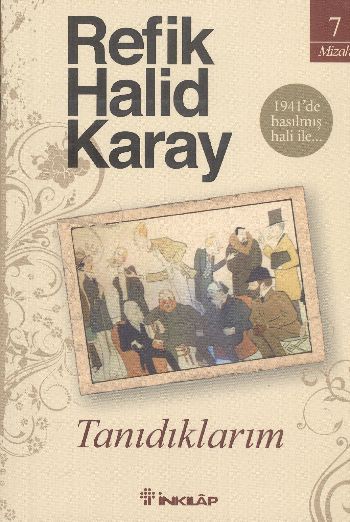 Tanıdıklarım (Özel Baskı), Refik Halid Karay