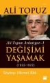 Değişimi Yaşamak, Ali Topuz, Doğan Kitap