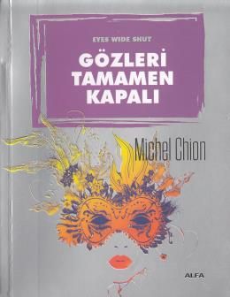 Gözleri Tamamen Kapalı, Michel Chion