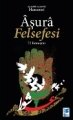 Aşura Felsefesi - 72 Konuşma, Ayetullah Seyyid Ali Hamenei, Feta Yayıncılık