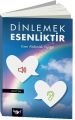 Dinlemek Esenliktir, Harf Yayınları