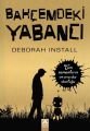 Bahçemdeki Yabancı, Deborah Install, Altın Kitaplar