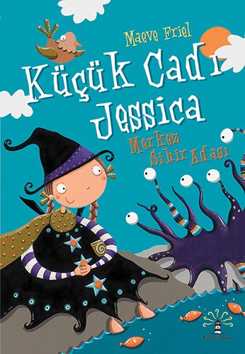 Küçük Cadı Jessica 3, Maeve Friel
