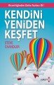 Kendini Yeniden Keşfet, Steve Chandler, Yakamoz Yayınevi