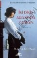  İki Dikiş Arasında Zaman, Maria Duenas