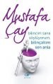 Bilincim Sana Söylüyorum bilinçaltım sen anla, Çay Yayınları