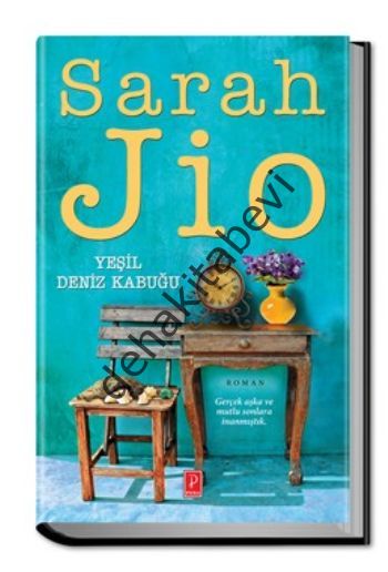 Yeşil Deniz Kabuğu, Sarah Jio