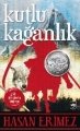 Kutlu Kağanlık, Hasan Erimez