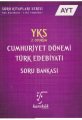 Karekök 2018 YKS AYT Cumhuriyet Dönemi Türk Edebiyatı Soru Bankası 2. Oturum
