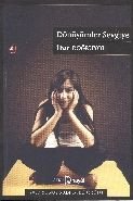 Dönüşümler Sevgiye, İlhan Doğruyol, Hayal Yayınları