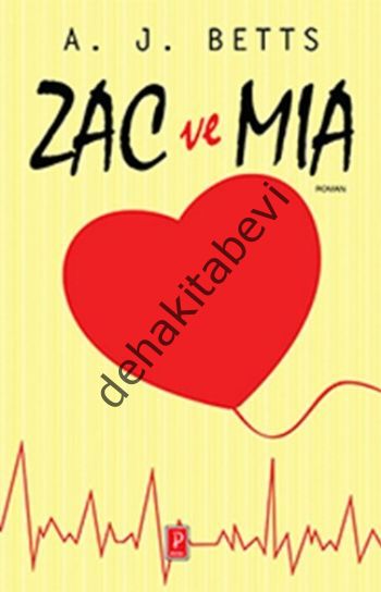 Zac ve Mia, A. J. Betts