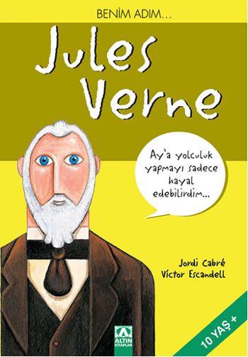 Benim Adım... Jules Verne - Jordi Cabre;Victor Escandell