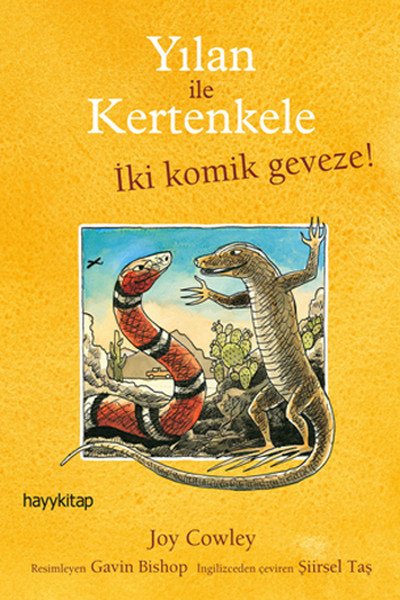 Yılan ile Kertenkele İki Komik Geveze, Joy Cowley