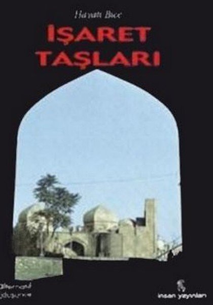 İşaret Taşları, Hayati Bice