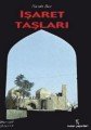 İşaret Taşları, Hayati Bice