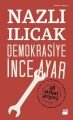 Demokrasiye İnce Ayar, Nazlı Ilıcak, Doğan Kitap
