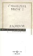 Profesör, Charlotte Bronte, İş Bankası