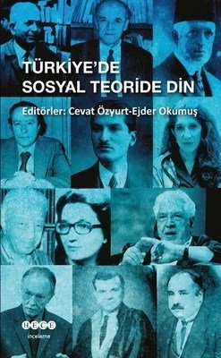 Türkiye’de Sosyal Teoride Din, Hece Yayınları