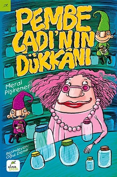 Pembe Cadı'nın Dükkanı, Meral Pişirener