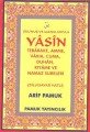 Okunuş ve Manalarıyla Yasin Tebareke,Amme, Vakıa, Cuma, Duhan, Kıyame ve Namaz Sureleri Cep Boy Y