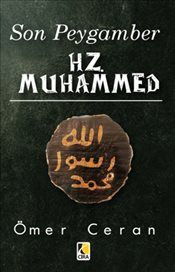 Son Peygamber Hz. Muhammed, Ömer Ceran, Çıra Yayınları