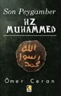 Son Peygamber Hz. Muhammed, Ömer Ceran, Çıra Yayınları