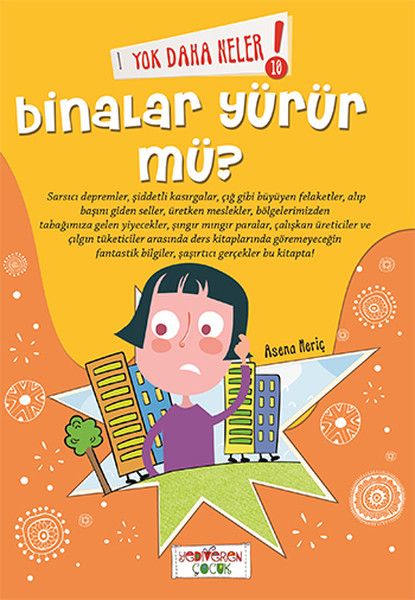 Yok Daha Neler 10 Binalar Yürür mü?, Asena Meriç