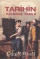 Tarihin Küresel Tarihi (Ciltli), Daniel Woolf