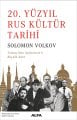 20. Yüzyıl Rus Kültür Tarihi, Solomon Volkov